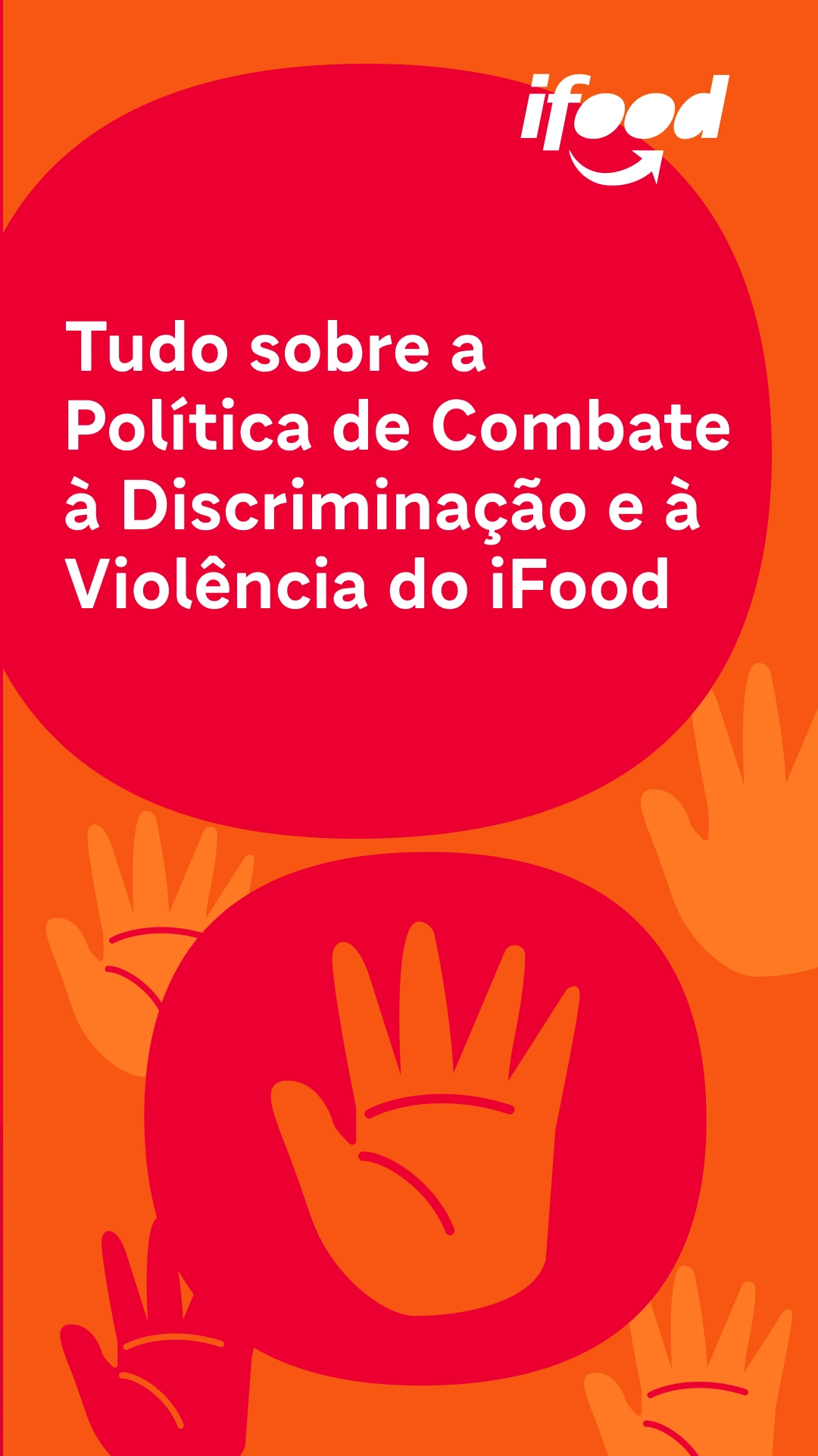 Tudo Sobre A Pol tica De Combate Discrimina o E Viol ncia Do IFood 